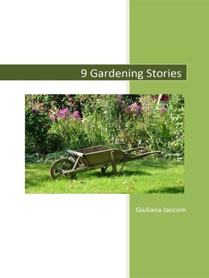 cover image of 9 Gardening Stories